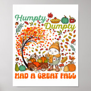 Humpty Dumpty Had Een Grote Val Dag Van Dankzeggin Poster