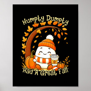 Humpty Dumpty Had Een Grote Val Herfst Halloween Poster