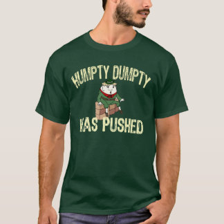 Humpty Dumpty T-shirt