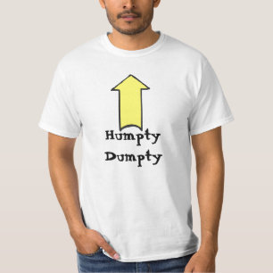 Humpty Dumpty was overhaast T-shirt