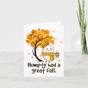 Humpty had een geweldige Herfst in de herfst van J Kaart