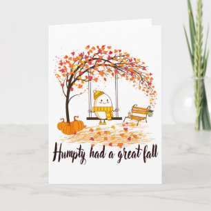 Humpty Had Een Grote Val Grappige Gelukkige Herfst Kaart