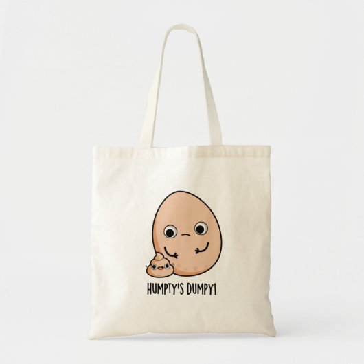 Humpty's Dumpy Funny Egg Poop Pun Tote Bag (Voorkant)