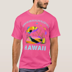 Humuhumunukunukuapuaa Tropische vis T-shirt