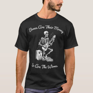 Hun Botten zijn hun geld, denk ik dat je moet leid T-shirt