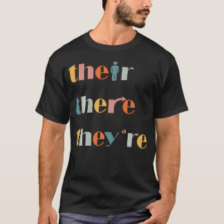Hun Daar Hun Zijn Engelse Leraar Grammatica T-shirt