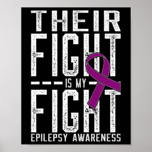 Hun strijd is mijn strijd tegen epilepsie bewustzi poster