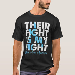 Hun strijd is mijn strijd tegen kindermisbruik... t-shirt