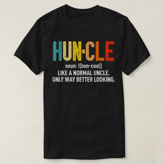  huncle definition vaders dag grappig oom t-shirt (Design voorkant)