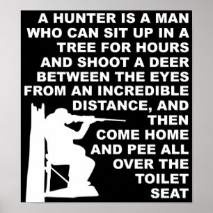Hunter Pee Poster