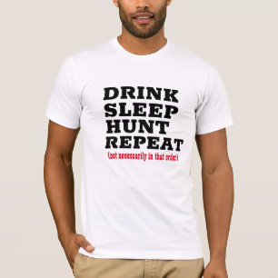 Hunter shirt, Drink Beer Eat Hunt Slaap & Herhaal T-shirt