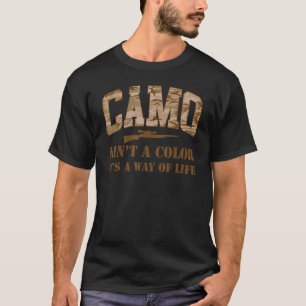 Hunters Deer Camo is geen kleur, maar een manier T-shirt
