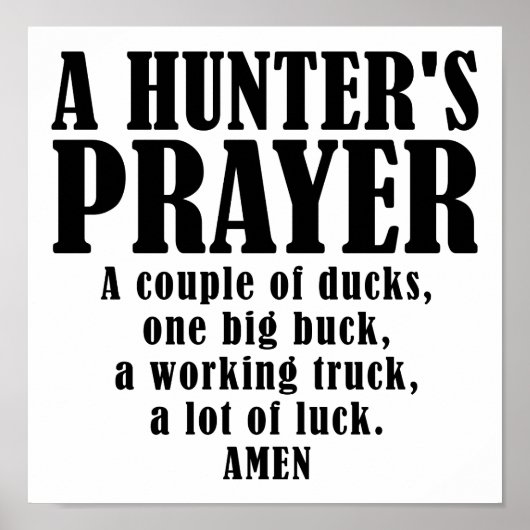 Hunter's Prayer Funny Poster (Voorkant)