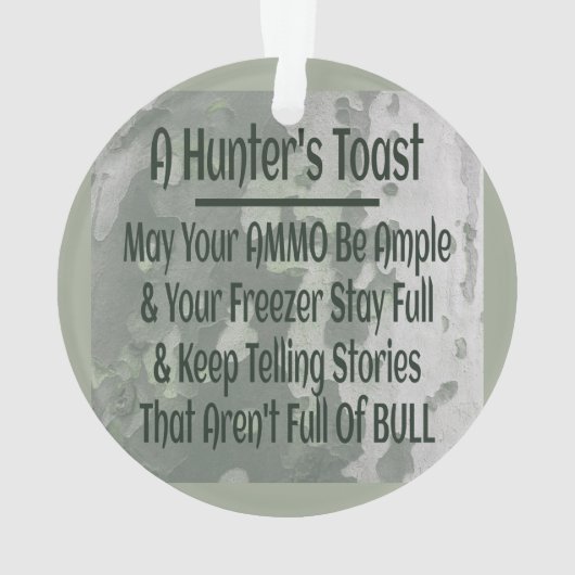 Hunters Toast Funny Green Camouflage Ornament (achterkant)