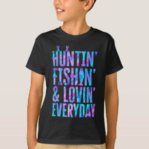 Huntin' Fishin en Lovin dagelijkse jacht Gevist T-shirt