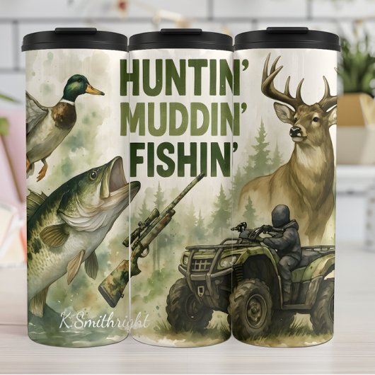 Huntin' Muddin' Fishin' Outdoors Thermosbeker