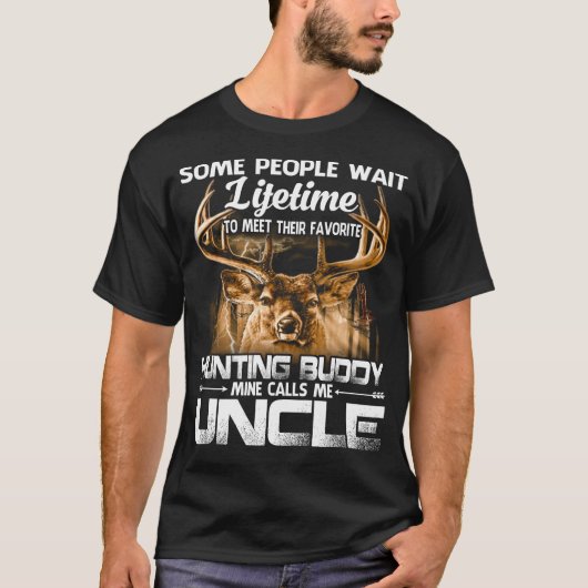 Hunting Buddy Mine noemt me oom T-shirt (Voorkant)