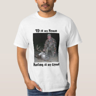 Hunting is mijn game Add Photo Fun T-Shirt
