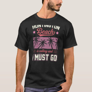 Huntington Beach belt en ik moet naar de maatstaf  T-shirt