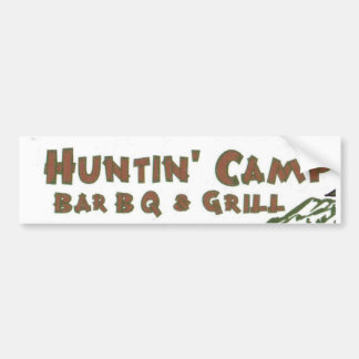 Huntn' Camp BarBQ & Grill Bumpersticker