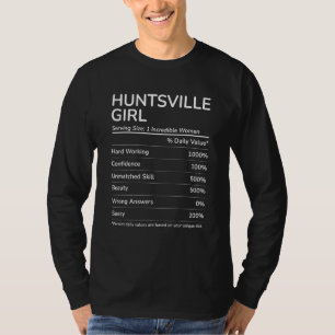 Huntsville Girl Funny Alabama Hometown T-shirt