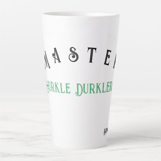 Hurkle Durkle Mug (Devant)