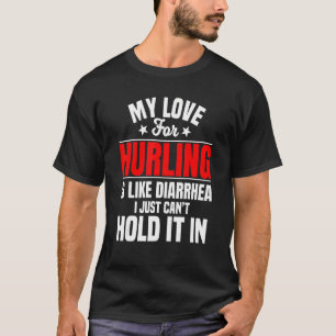 Hurling Player Hurler Irish Gaelic Game Field Spor T-shirt