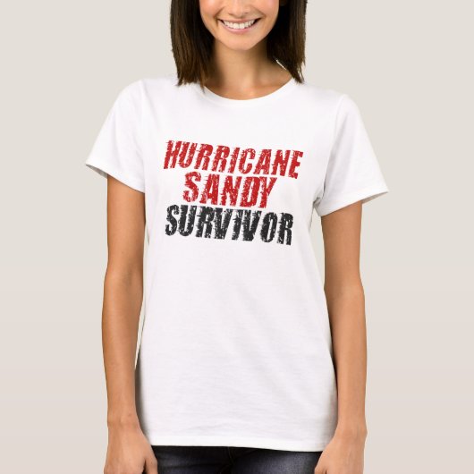 Hurricane Sandy Survivor Distress Shirt (Voorkant)