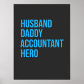Husband Dad Accountant Poster (Voorkant)
