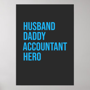 Husband Dad Accountant Poster