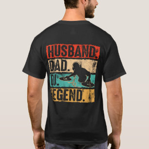 Husband Dad DJ Legend DJ Disk Jockey Music Player T-shirt