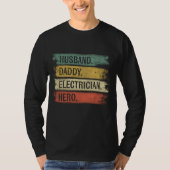 Husband Dad Electricia Hero Funny Lineman Dad G T-shirt (Voorkant)