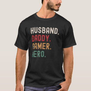 Husband Dad Gamer Hero T-shirt