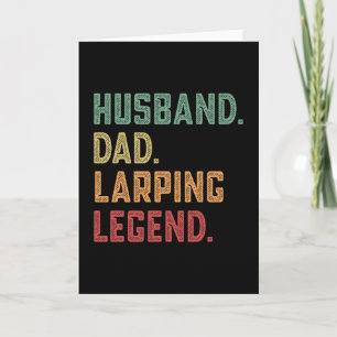 Husband Dad Larping Legend larp Kaart