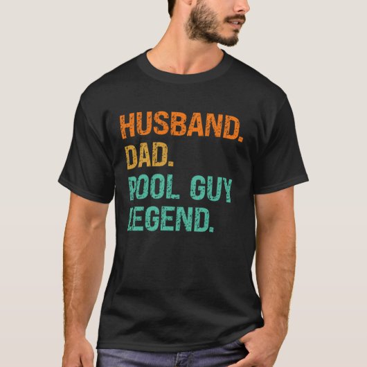 Husband Dad Pool Guy Legend  2 T-shirt (Voorkant)