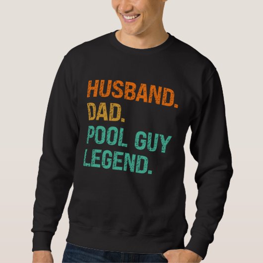 Husband Dad Pool Guy Legend  2 Trui (Voorkant)