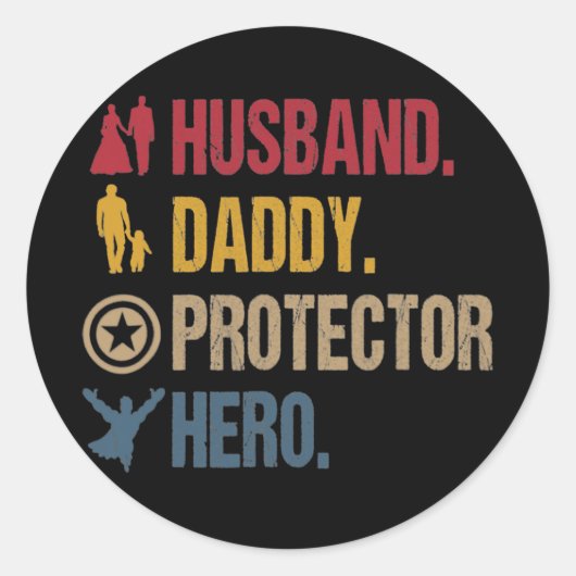 Husband Dad Protector Hero Fathers Day Ronde Sticker (Voorkant)