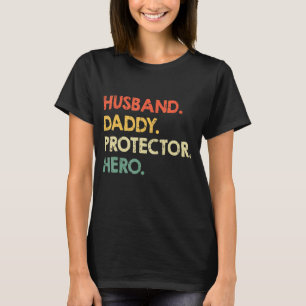 Husband Dad Protector Hero Vaderdag T-shirt
