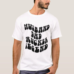 Husband Dad Trucker Legend , trucker gezegde minna T-shirt