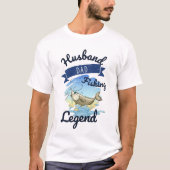 Husband Dad Vissen Legend Funny Vaderdag Gift T-shirt (Voorkant)