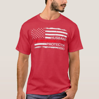 Husband Daddy Protector Hero Father Dad Firefighte T-shirt