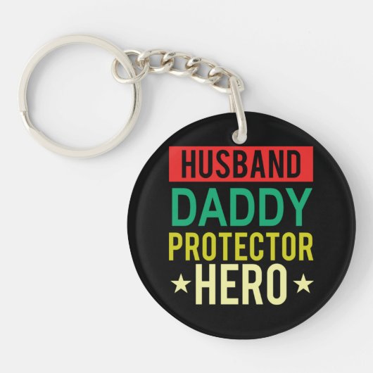Husband Daddy Protector Hero Fathers Day Funny Gif Sleutelhanger (Voorkant)