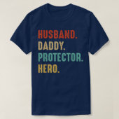 HUSBAND DADDY PROTECTOR HERO Vader Funny Fath T-shirt (Design voorkant)