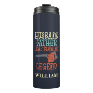 Husband Father Leaf Blower Legend Herfst Gag Custo Thermosbeker