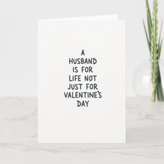 Husband Forever Not Just Valentines Card Kaart (Voorkant)