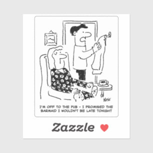 Husband Leaves House for the Pub Cartoon. Sticker