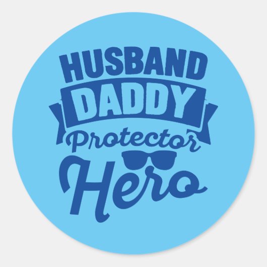 Husband. Papa. Beschermer. Hero. Ronde Sticker (Voorkant)