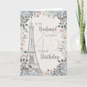 Husband Romantic 45th Birthday Eiffel Tower Kaart