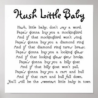 Hush Little Baby Poster