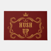 Hush up Fancy Land Slang Deurmat (Voorkant)